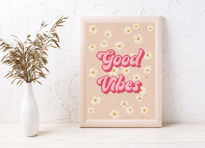 Vibin' High with our Good Vibes Digital Poster